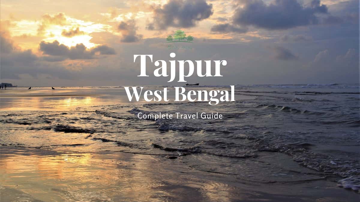 tajpur travel guide