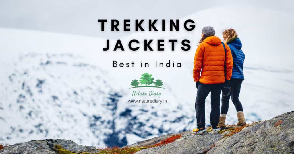 Best jacket for trekking in India