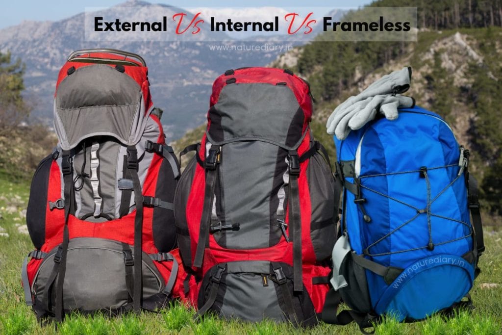 External Frame vs. Internal Frame Vs. Frameless Backpack