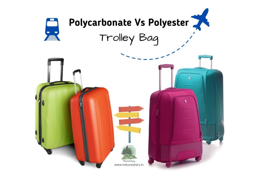 Which Trolley Bag Is Best, Polycarbonate Or Polyester