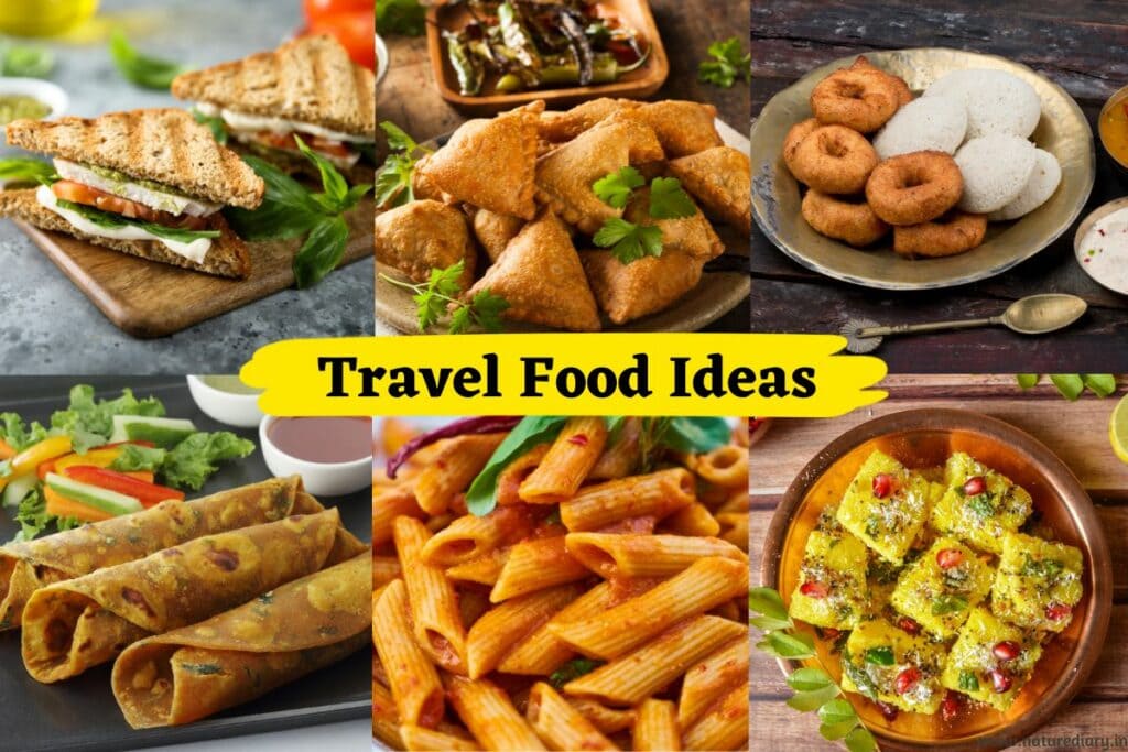 Ideas for Food To Carry While Travelling In India