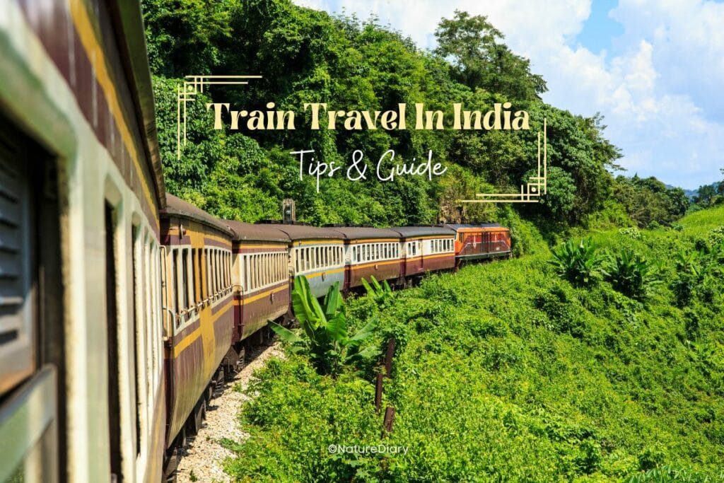 Train Travel In India